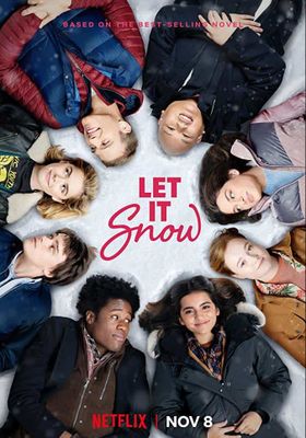 Let It Snow (2019) - อุ่นรักฤดูหนาว (2019)