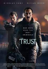 The Trust (2016) คู่ปล้นตำรวจแสบ - คู่ปล้นตำรวจแสบ (2016)