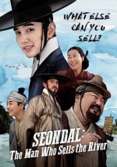 Seondal The Man Who Sells the River (2016) อัจฉริยะต้มตุ๋นแห่งโชซอน - อัจฉริยะต้มตุ๋นแห่งโชซอน (2016)
