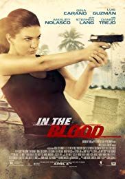In The Blood (2014) - แค้นสู้ทะลวงเดี่ยว (2014)