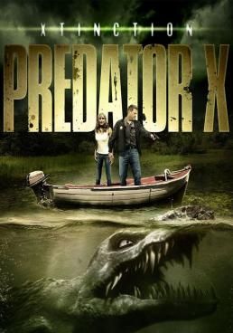 Xtinction Predator X (2014) - ทะเลสาป-สัตว์นรกล้านปี