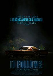It Follows (2014) - -วิญญาณตามอาฆาต (2014)