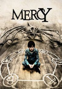 Mercy (2014) - -มนต์ปลุกผี (2014)