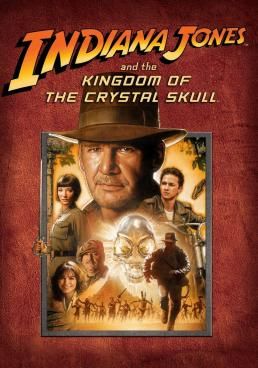 Indiana Jones and the Kingdom of the Crystal Skull  4(2008) - ขุมทรัพย์สุดขอบฟ้า-4:-อาณาจักรกะโหลกแก้ว-2008- (2008)