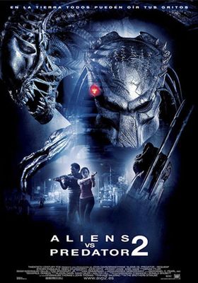 Aliens vs. Predator: Requiem 2  - สงครามฝูงเอเลี่ยนปะทะพรีเดเตอร์-2- (2007)