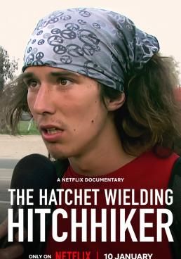 The Hatchet Wielding Hitchhiker - The-Hatchet-Wielding-Hitchhiker (2023)