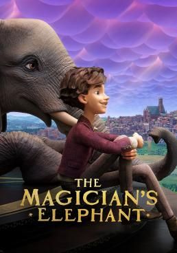 The Magician's Elephant - มนตร์คาถากับช้างวิเศษ (2023)