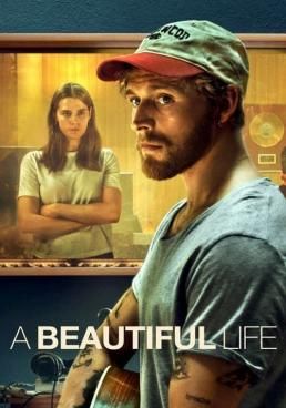 A Beautiful Life  - ชีวิตที่สวยงาม (2023)