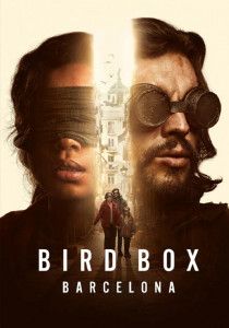 Bird Box Barcelona - มอง-อย่าให้เห็น-บาร์เซโลนา- (2023)
