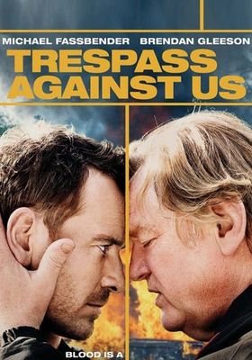 Trespass Against Us (2016) ปล้น แยก แตก หัก - ปล้น-แยก-แตก-หัก (2016)