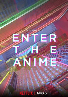 Enter The Anime (2019) - -สู่โลกอนิเมะ-ซับไทย- (2019)